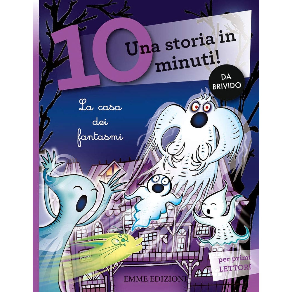 la casa dei fantasmi. una storia in 10 minuti!