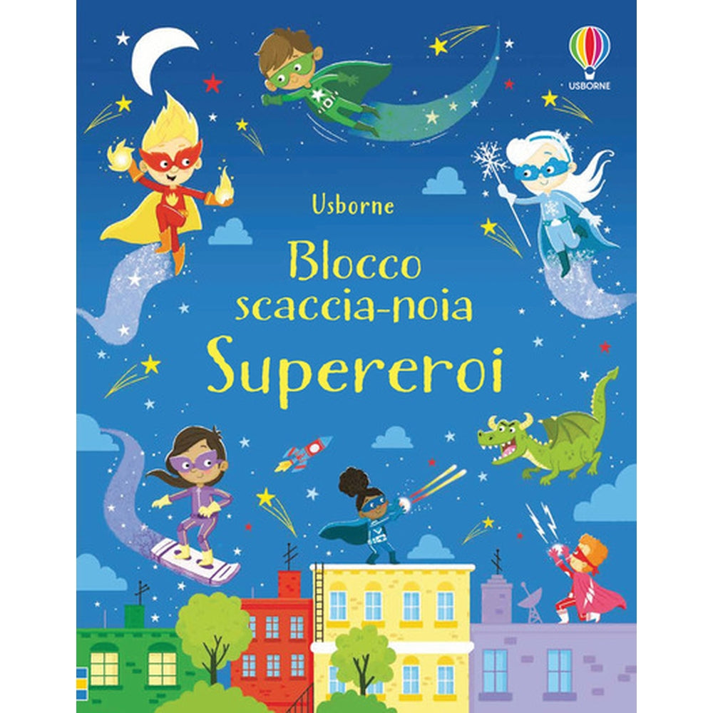 supereroi. blocco scaccia-noia. ediz. a colori