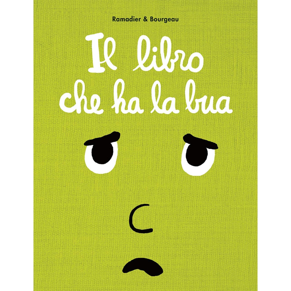 il libro che ha la bua. ediz. a colori