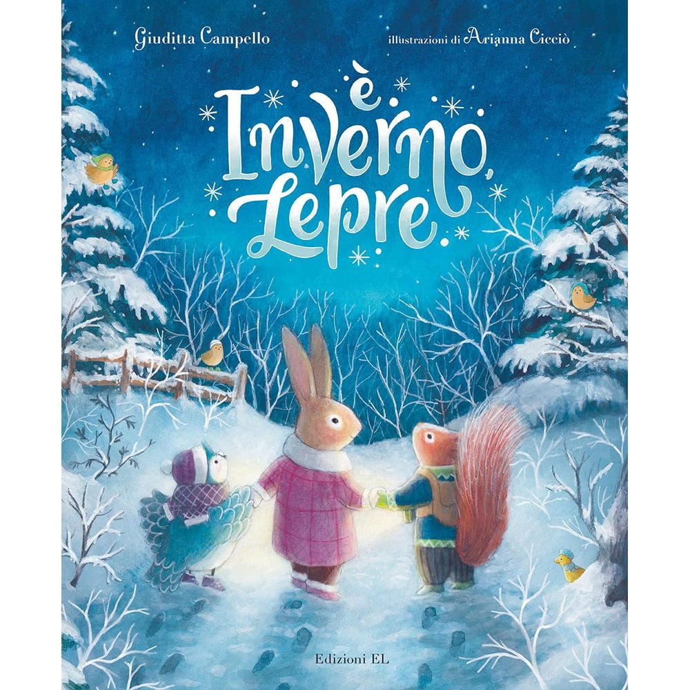 È inverno. lepre. ediz. illustrata