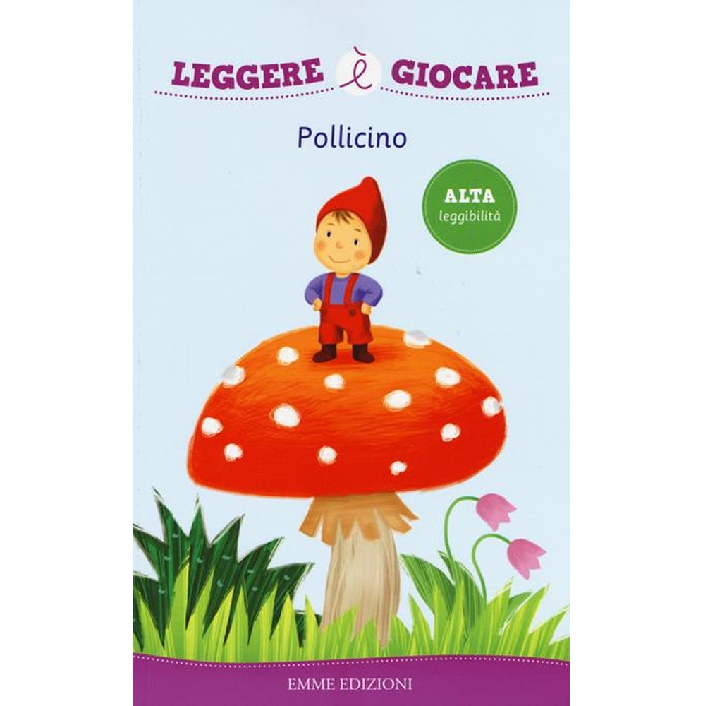 pollicino. ediz. illustrata
