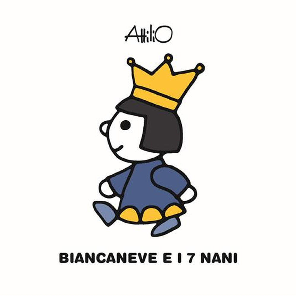 biancaneve e i 7 nani. le mini fiabe di attilio. ediz. a colori