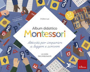 album didattico montessori. attività per imparare a leggere e scrivere. la guida per l'insegnante