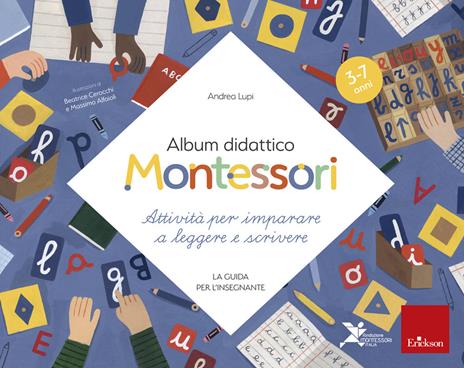album didattico montessori. attività per imparare a leggere e scrivere. la guida per l'insegnante