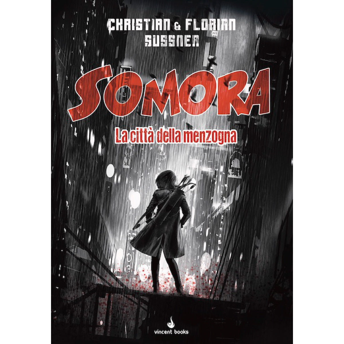 somora vol.1 - la città della menzogna